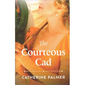 The Courteous Cad By Catherine Palmer